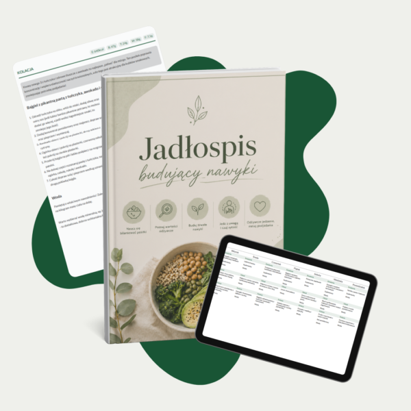 Jadłospis budujący nawyki - PDF